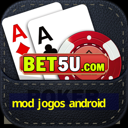 mod jogos android